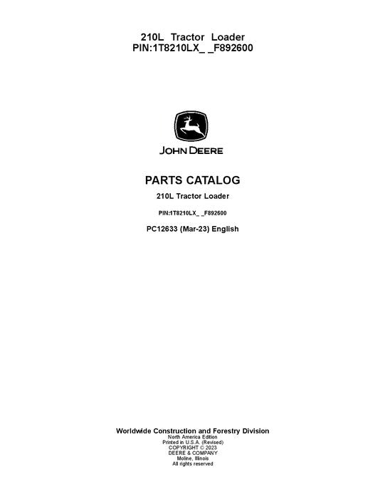 John Deere 210l Backhoe Loader Parts Manual Pc12633 Heavy Equipment