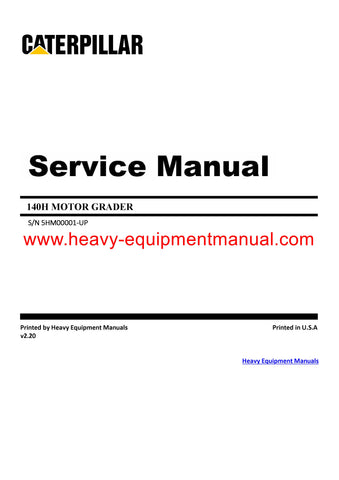 Caterpillar 140H MOTOR GRADER Full Complete Service Repair Manual 5HM