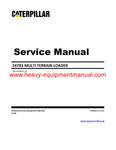 Caterpillar 247B3 Multi Terrain Loader Full Complete Service Repair Manual ESL00001-UP