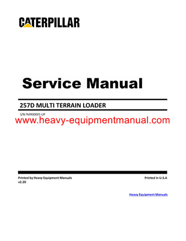 Download Caterpillar 257D MULTI TERRAIN LOADER Full Complete Service Repair Manual FMR