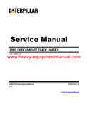 Caterpillar 299D XHP Compact Track Loader Full Complete Service Repair Manual NLC