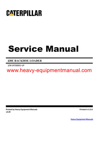 DOWNLOAD CATERPILLAR 430E BACKHOE LOADER SERVICE REPAIR MANUAL EAT