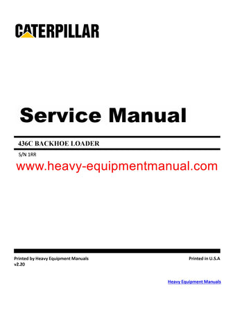 DOWNLOAD CATERPILLAR 436C BACKHOE LOADER SERVICE REPAIR MANUAL 1RR