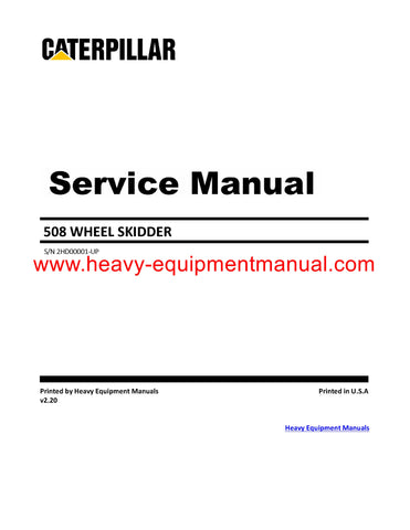 DOWNLOAD CATERPILLAR 508 WHEEL SKIDDER SERVICE REPAIR MANUAL 2HD