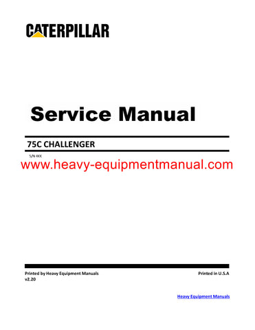 Download Caterpillar 75C, CHALLENGER Service Repair Manual 4KK