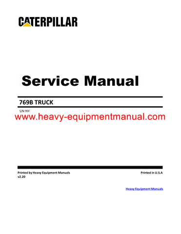 Download Caterpillar 769B Truck Service Repair Manual 99F