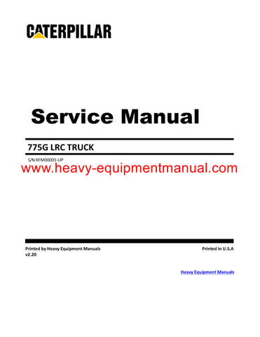 Download Caterpillar 775G LRC Truck Service Repair Manual RFM