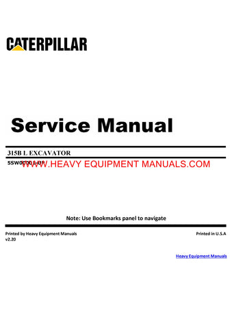 Caterpillar 315B L EXCAVATOR Full Complete Service Repair Manual 5SW