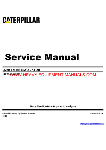 Caterpillar 320D FM RR EXCAVATOR Full Complete Service Repair Manual SRT