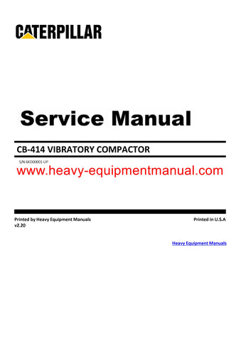 Caterpillar CB 414 VIBRATORY COMPACTOR Full Complete 6KD Service  Repair Manual PDF