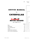 Caterpillar 12E Motor Grader Full Complete Service Manual 99E