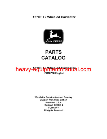 John Deere 1270E T2 Wheeled Harvester Parts Manual PC10730