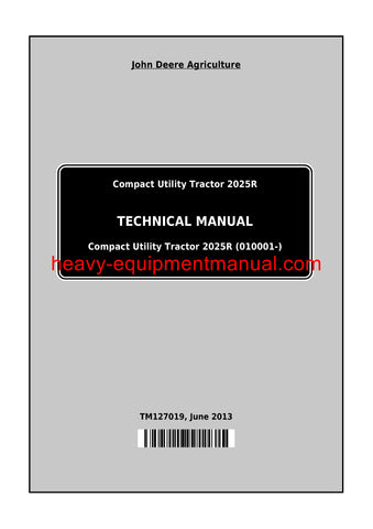 John Deere 2025R Compact Utility Tractor Service Repair Technical Manual TM127019