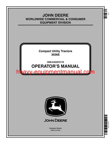 Download John Deere 3036E Compact Utility Tractor Operator Manual OMLVU22979