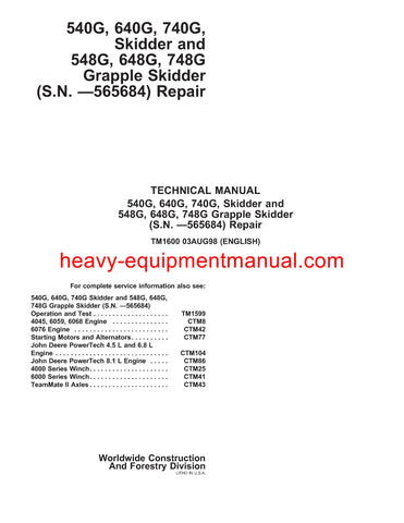 John Deere 540G 640G 740G 548G 648G 748G Skidder Service Technical Repair Manual TM1600