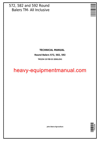 John Deere 572, 582, 592 Hay and Forage Round Baler All Inclusive Service Repair Technical Manual tm3294