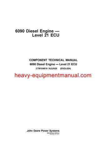 Download John Deere PowerTech 6090 Diesel Engine Level 21 ECU Technical Service Manual CTM104819