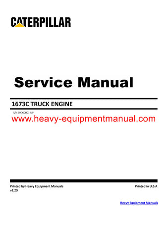 Caterpillar 1673C TRUCK ENGINE Full Complete Service Repair Manual 69D