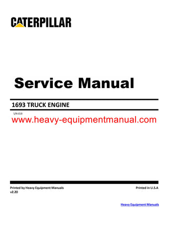 Caterpillar 1693 TRUCK ENGINE Full Complete Service Repair Manual 65B