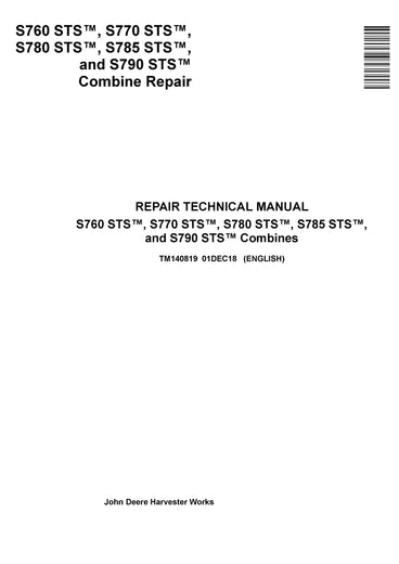 John Deere S760, S770, S780, S785, S790 STS Combine Service Technical Manual Pdf - TM140819