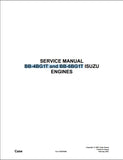 Case ISUZU BB-4BG1T and BB-6BG1T Engine Workshop Service Repair Manual