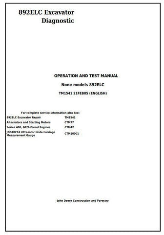John Deere 892ELC Excavator Operation and Test Service Manual TM1541