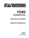 New Holland Fiat Allis FD80 Crawler Dozer Service Repair Manual 60406841